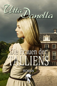 Die Frauen der Talliens - Utta Danella - E-Book