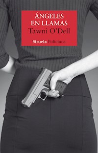 Ángeles en llamas - Tawni O'Dell - E-Book