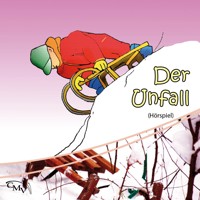 Der Unfall - Anna Kauke - Hörbuch