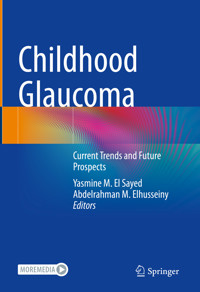 Childhood Glaucoma -  - E-Book