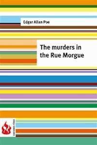 The murders in the Rue Morgue (low cost). Limited edition - Edgar Allan Poe - E-Book