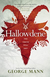 Wychwood - Hallowdene - George Mann - E-Book