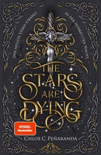 The Stars are Dying - Chloe C. Peñaranda - E-Book