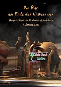 Die Bar am Ende des Universums 1 - Dirk Rödel - E-Book