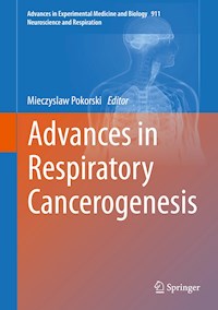 Advances in Respiratory Cancerogenesis -  - E-Book