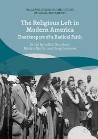 The Religious Left in Modern America -  - E-Book