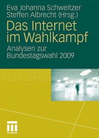 Das Internet im Wahlkampf -  - E-Book