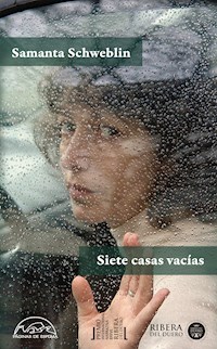 Siete casas vacías - Samanta Schweblin - E-Book
