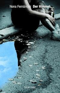 Der Himmel - Nona Fernández - E-Book