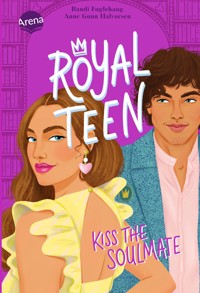 Royalteen (2). Kiss the Soulmate - Randi Fuglehaug - E-Book