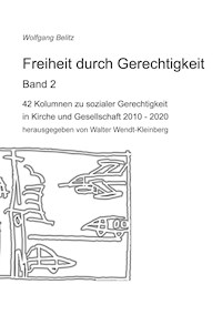 Freiheit durch Gerechtigkeit - Band 2 -  - E-Book