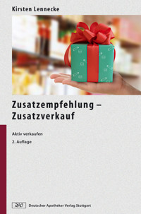 Zusatzempfehlung - Zusatzverkauf - Kirsten Lennecke - E-Book