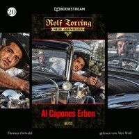 Rolf Torring - Neue Abenteuer, Folge 20: Al Capones Erben - Thomas Ostwald - Hörbuch
