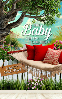 Ein Baby für Mr. One Night - Nancy Salchow - E-Book