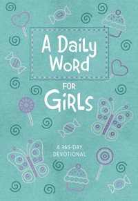 A Daily Word for Girls - BroadStreet Publishing Group LLC - E-Book