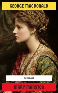 Mary Marston - George MacDonald - E-Book