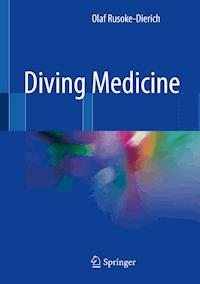 Diving Medicine - Olaf Rusoke-Dierich - E-Book