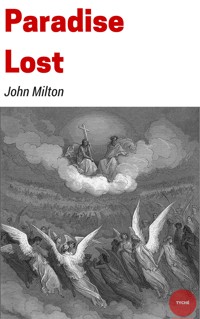 Paradise Lost - John Milton - E-Book