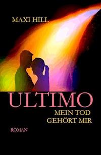 Ultimo - Maxi Hill - E-Book