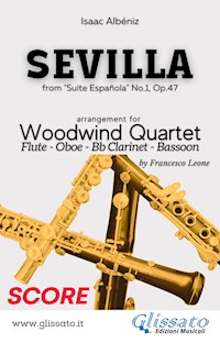 Sevilla - Woodwind Quartet (score) - Isaac Albéniz - E-Book