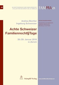 Achte Schweizer Familienrecht§Tage - - E-Book