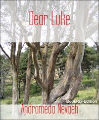 Dear Luke - Andromeda Nevaeh - E-Book