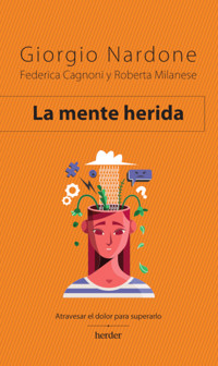 La mente herida - Giorgio Nardone - E-Book