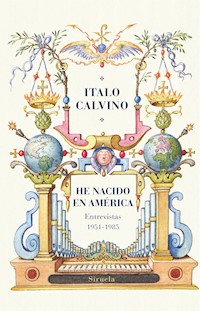 He nacido en América - Italo Calvino - E-Book
