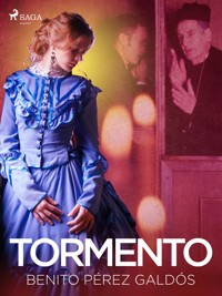 Tormento - Benito Pérez Galdòs - E-Book