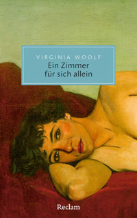 Ein Zimmer für sich allein - Virginia Woolf - E-Book