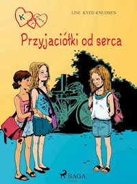 K jak Klara 1 - Przyjaciółki od serca - Line Kyed Knudsen - E-Book