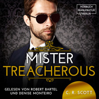 Mister Treacherous - The Misters, Band 8 (ungekürzt) - C. R. Scott - Hörbuch
