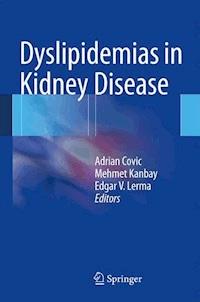 Dyslipidemias in Kidney Disease - - E-Book