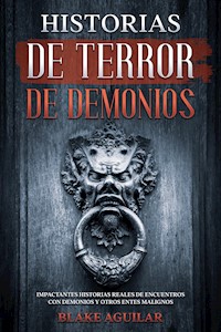 Historias de Terror de Demonios - Blake Aguilar - E-Book
