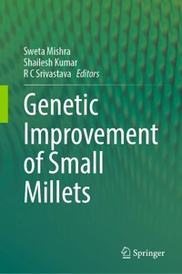 Genetic improvement of Small Millets - - E-Book