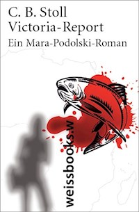 Victoria Report - C. B. Stoll - E-Book