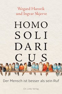 Homo solidaricus - Wegard Harsvik - E-Book
