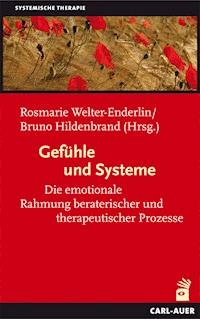 Gefühle und Systeme -  - E-Book