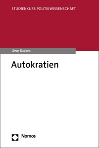 Autokratien - Uwe Backes - E-Book