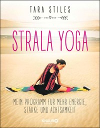 Strala Yoga - Tara Stiles - E-Book