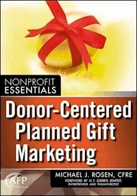 Donor-Centered Planned Gift Marketing - Michael J. Rosen - E-Book