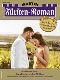 Fürsten-Roman 2694 - Carolin von Campen - E-Book