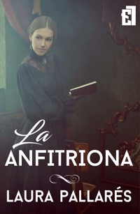 La anfitriona - Laura Pallarés - E-Book