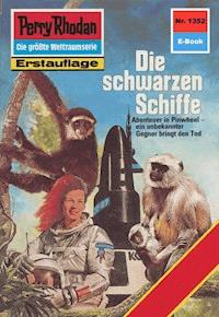 Perry Rhodan 1352: Die schwarzen Schiffe - Robert Feldhoff - E-Book