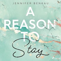 A Reason to Stay