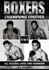 Boxers: Champions Forever - A.J. Kingston - E-Book