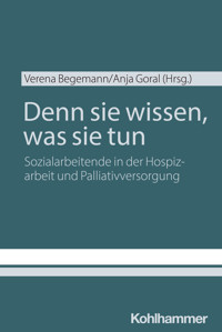 Denn sie wissen, was sie tun - Verena Begemann - E-Book