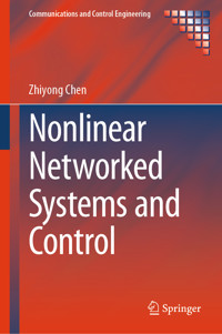 Nonlinear Networked Systems and Control - Zhiyong Chen - E-Book