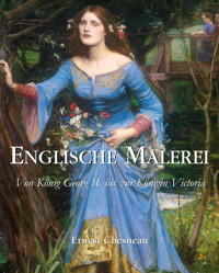Englische Malerei - Ernest Chesneau - E-Book