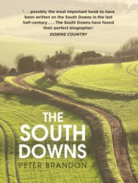 The South Downs - Peter Brandon - E-Book